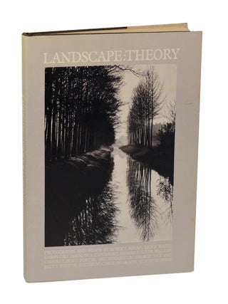 Item #207556 Landscape Theory. Robert ADAMS, Brett Weston, George Tice, Art Sinsabaugh,...
