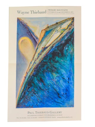 Item #207746 Wayne Thiebaud: Memory Mountains. Wayne THIEBAUD