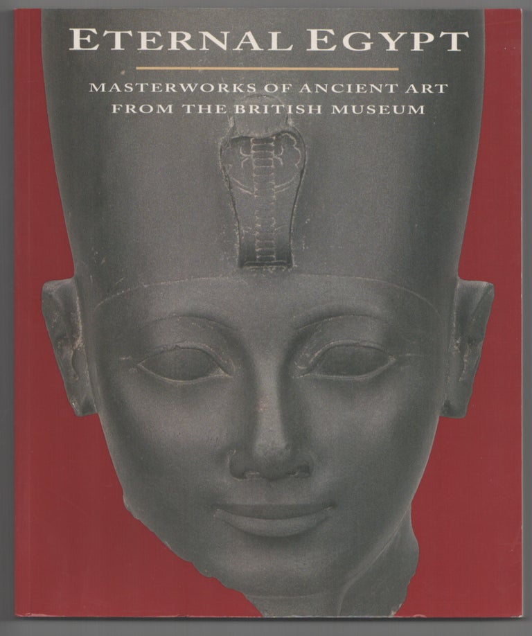Edna R Sayat Eternal Egypt: Masterworks of Ancient Art From the British Museum ...