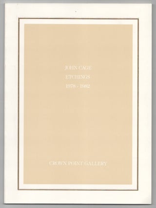 Item #207991 John Cage: Etchings 1978 - 1982. John CAGE