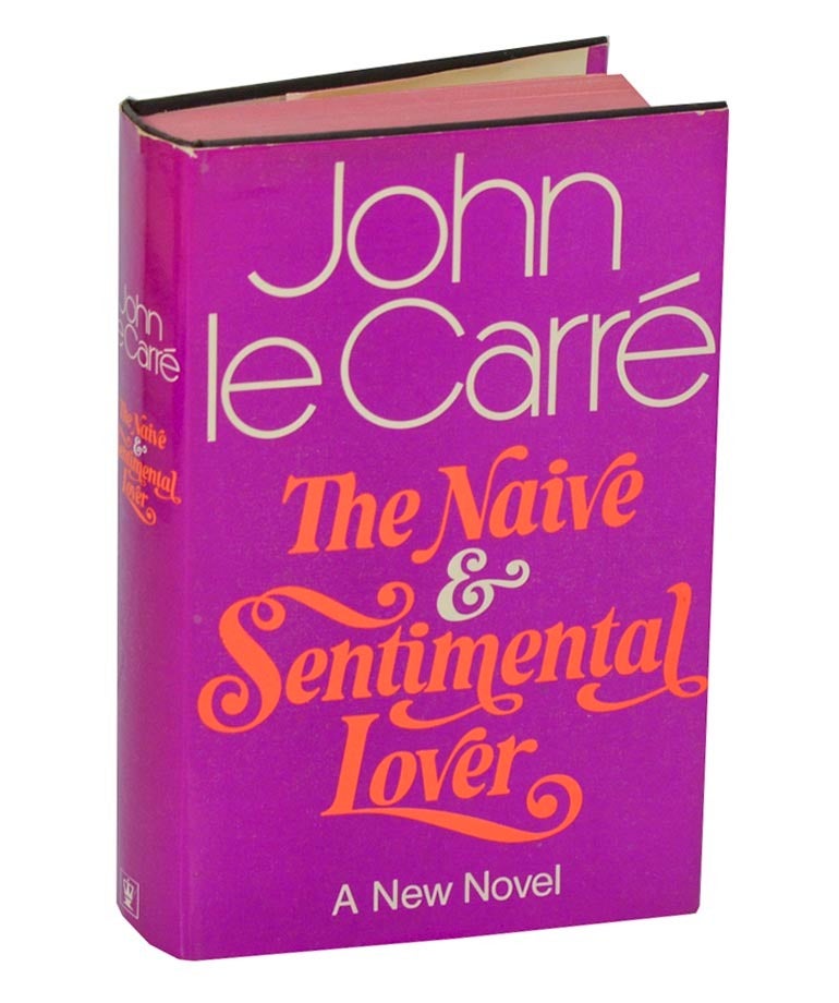 The Naive & Sentimental Lover | John LE CARRE