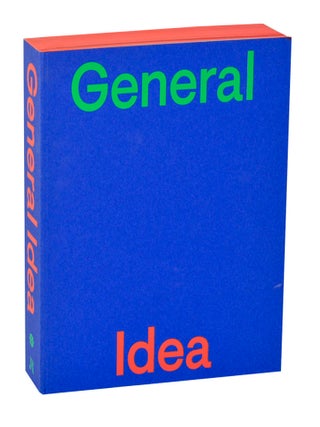 Item #208135 General Idea. David BALZER, Beatrix Ruf, Diana Nemiroff, Philip Monk, Elizabeth...