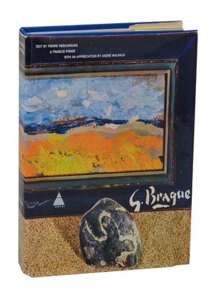 Item #208176 G. Braque. Georges BRAQUE, Francis Ponge, Pierre Descargues, Andre Malraux