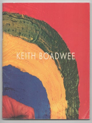 Item #208350 Keith Boadwee. Keith BOADWEE, Bill Arning