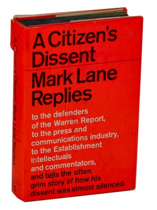 Item #208413 A Citizen's Dissent. Mark LANE