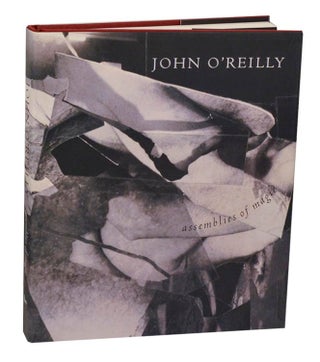 Item #208423 Assemblies of Magic. John O'REILLY, Klaus Kertess, Francine Koslow Miller