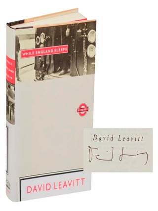 Item #208494 While England Sleeps (Signed First Edition). David LEAVITT
