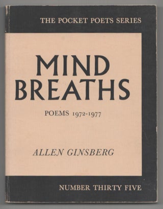 Item #208513 Mind Breaths: Poems 1972-1977. Allen GINSBERG