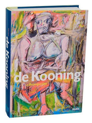 Item #208590 de Kooning a Retrospective. John ELDERFIELD, Jim Coddington, Delphine Huisinga,...