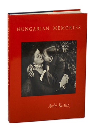 Item #208697 Hungarian Memories. Andre KERTESZ
