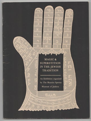 Item #208778 Magic & Superstition in the Jewish Tradition. Marcia Reines JOSEPHY