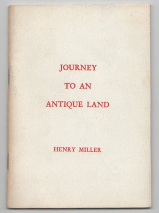 Item #208780 Journey to an Antique Land. Henry MILLER
