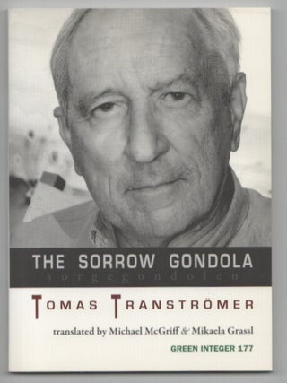 Item #208804 The Sorrow Gondola / Sorgegondolen. Tomas TRANSTROMER