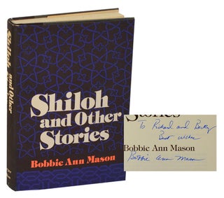 Item #208811 Shiloh and Other Stories (Signed First Edition). Bobbie Ann MASON