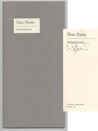Item #208829 Three Poems (Signed First Edition). Richard HOWARD