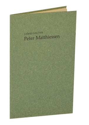Item #208852 Peter Matthiessen. James SALTER