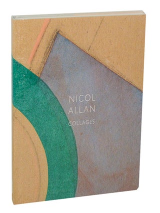 Item #208879 Nicol Allan: Collages. Nicol ALLAN, Rye Dag Holmboe