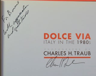 Dolce Via: Italy in the 1980s (Signed First Edition)