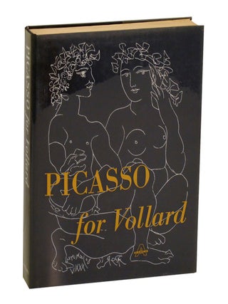 Item #209370 Picasso For Vollard. Pablo PICASSO