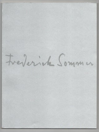 Item #209546 Frederick Sommer at Seventy-Five: A Retrospective. Frederick SOMMER
