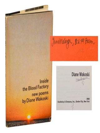 Item #210151 Inside The Blood Factory: New Poems (Signed First Edition). Diane WAKOSKI
