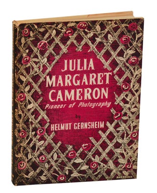 Item #210192 Julia Margaret Cameron: Pioneer of Photography. Helmut GERNSHEIM, Julia...
