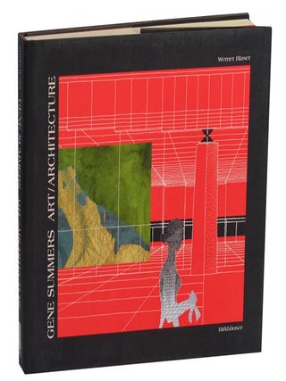 Item #210662 Gene Summers: Art/Architecture. Werner BLASER, Gene Summers