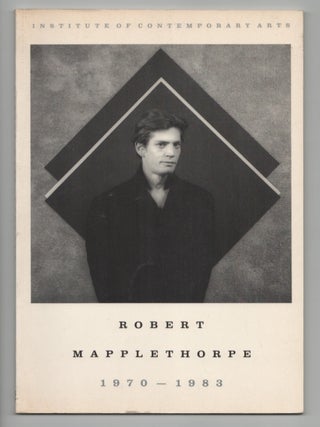 Item #210700 Robert Mapplethorpe 1970-1983. Robert MAPPLETHORPE, Stuart Morgan, Alan...