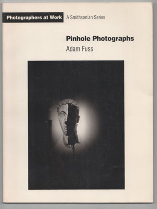 Item #210718 Pinhole Photographs. Adam FUSS, Constance Sullivan