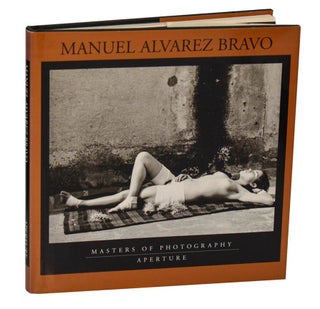 Item #210724 Manuel Alvarez Bravo. Manuel Alvarez BRAVO, A D. Coleman