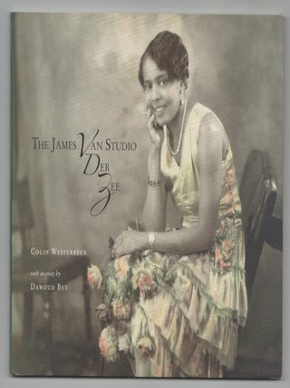 Item #210740 The James Van Der Zee Studio. James VAN DER ZEE, Colin Westerbeck, Dawoud Bey