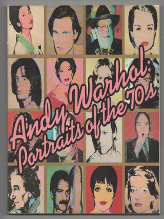Item #210760 Andy Warhol: Portraits of the 70s. Andy WARHOL, Robert Rosenblum
