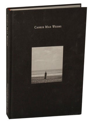Item #210778 Carrie Mae Weems: Three Decades of Photography and Video. Carrie Mae WEEMS
