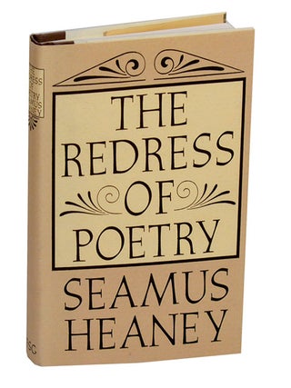 Item #210807 The Redress of Poetry. Seamus HEANEY