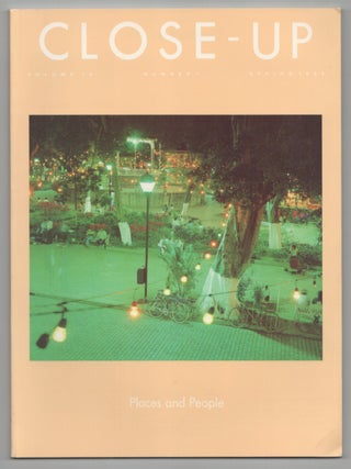 Item #210905 Close-Up Volume 16, Number 1 Spring, Number 1986: Places and People. Constance...