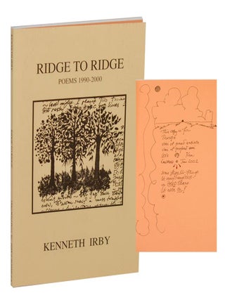Item #211043 Ridge to Ridge: Poems 1990-2000 (Signed First Edition). Kenneth IRBY