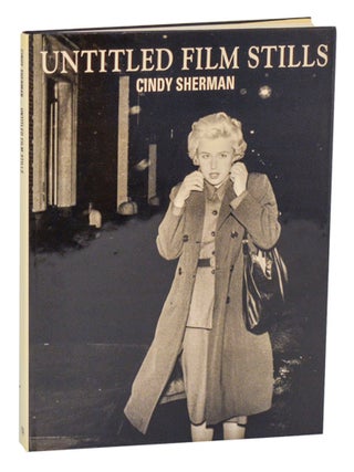 Item #211056 Untitled Film Stills. Cindy SHERMAN, Arthur C. Danto