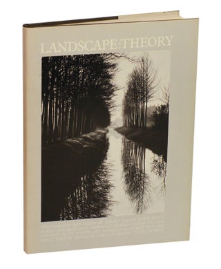 Item #211060 Landscape Theory. Robert ADAMS, Brett Weston, George Tice, Art Sinsabaugh,...