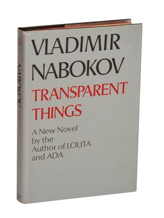 Item #211168 Transparent Things. Vladimir NABOKOV