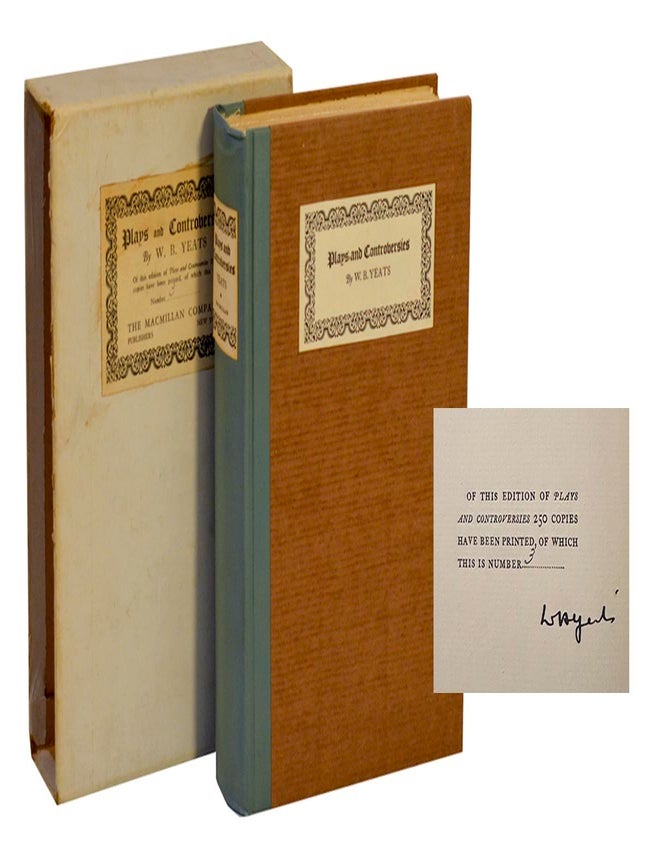 Item #211192 Plays and Controversies (Signed Limited Edition). W. B YEATS.