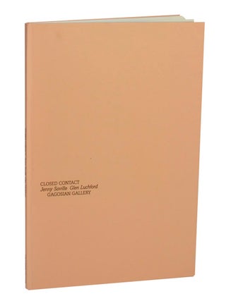 Item #211261 Closed Contact. Jenny SAVILLE, Glen Luchford, Katherine Dunn