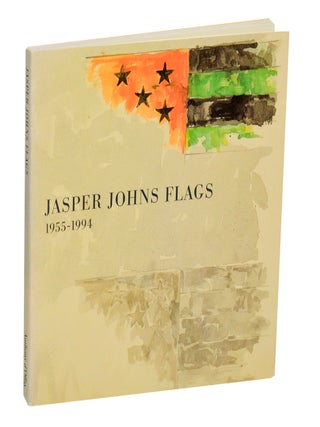 Item #211349 Jasper Johns Flags 1955 - 1994. Jasper JOHNS, David Sylvester