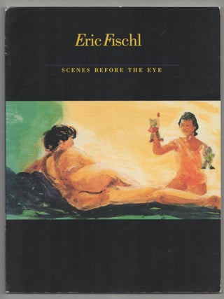 Item #211399 Eric Fischl: Scenes Before The Eye- The Evolution of Year of the Drowned Dog...