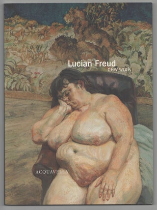 Item #211404 Lucian Freud: New Work. Lucian FREUD