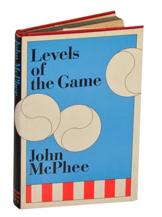 Item #211431 Levels of the Game. John MCPHEE