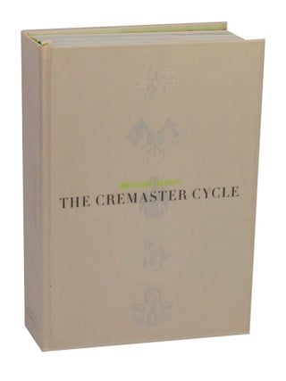 Item #211433 Matthew Barney: The Cremaster Cycle. Matthew BARNEY, Nancy Spector