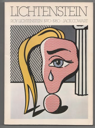 Item #211555 Roy Lichtenstein 1970-1980. Roy LICHTENSTEIN, Jack Cowart
