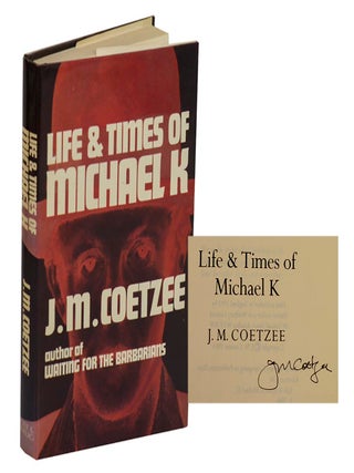 Item #211586 Life & Times of Michael K (Signed First Edition). J. M COETZEE