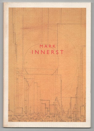 Item #211645 Mark Innerst. Mark INNERST, Robert Rosenblum