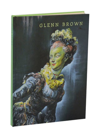 Item #211679 Glenn Brown. Glenn BROWN, David Freedberg